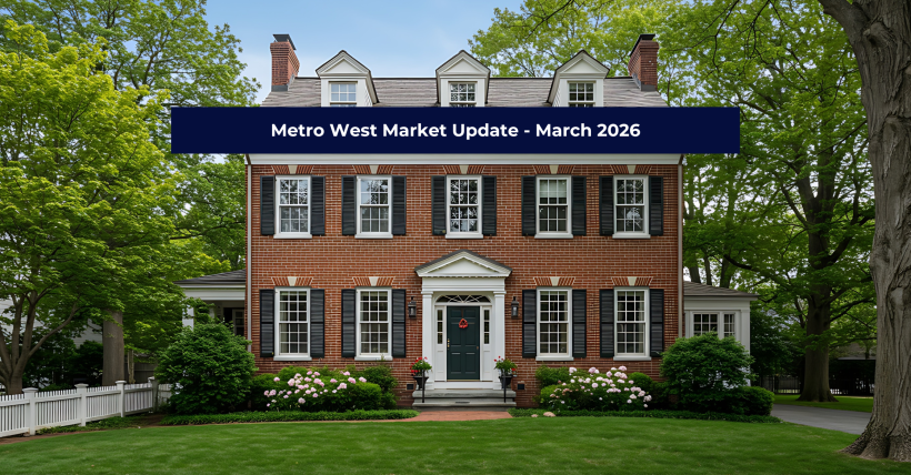 Metro West Boston Real Estate Market Update 2026 | Westwood, Newton, Needham & More